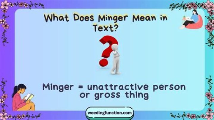 Is Minger a bad word?
