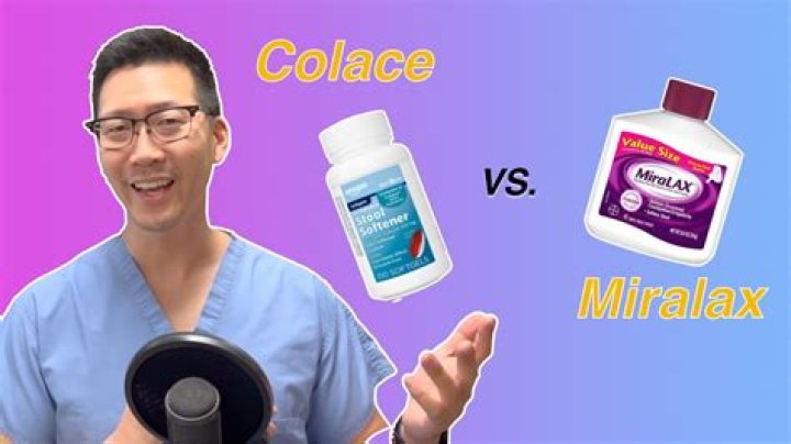 Is MiraLAX the same as Colace?
