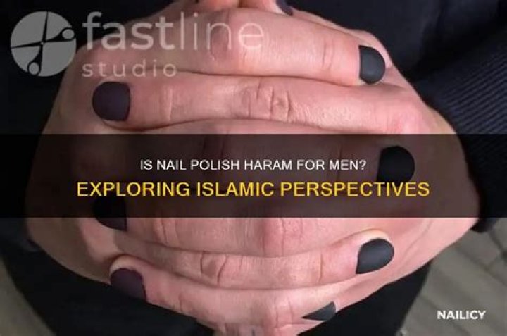 Is nail polish Haram for guys?
