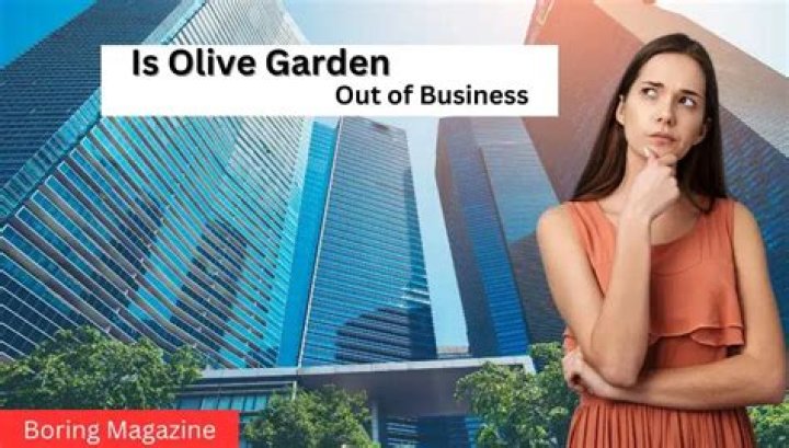 Is Olive Garden going out of business?