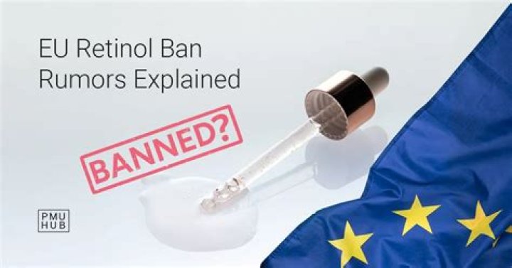 Is retinol banned?