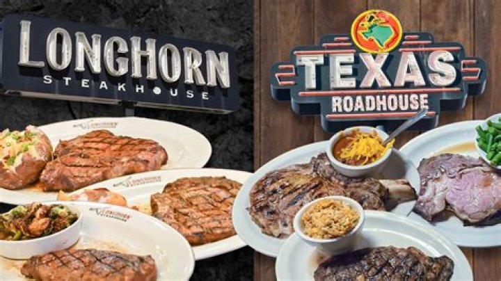 Is Texas Roadhouse or LongHorn better?