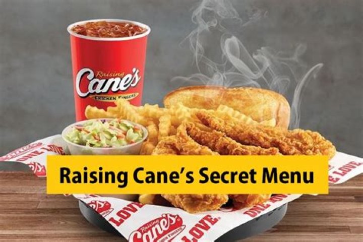 Is there a secret menu at Raising Cane’s?