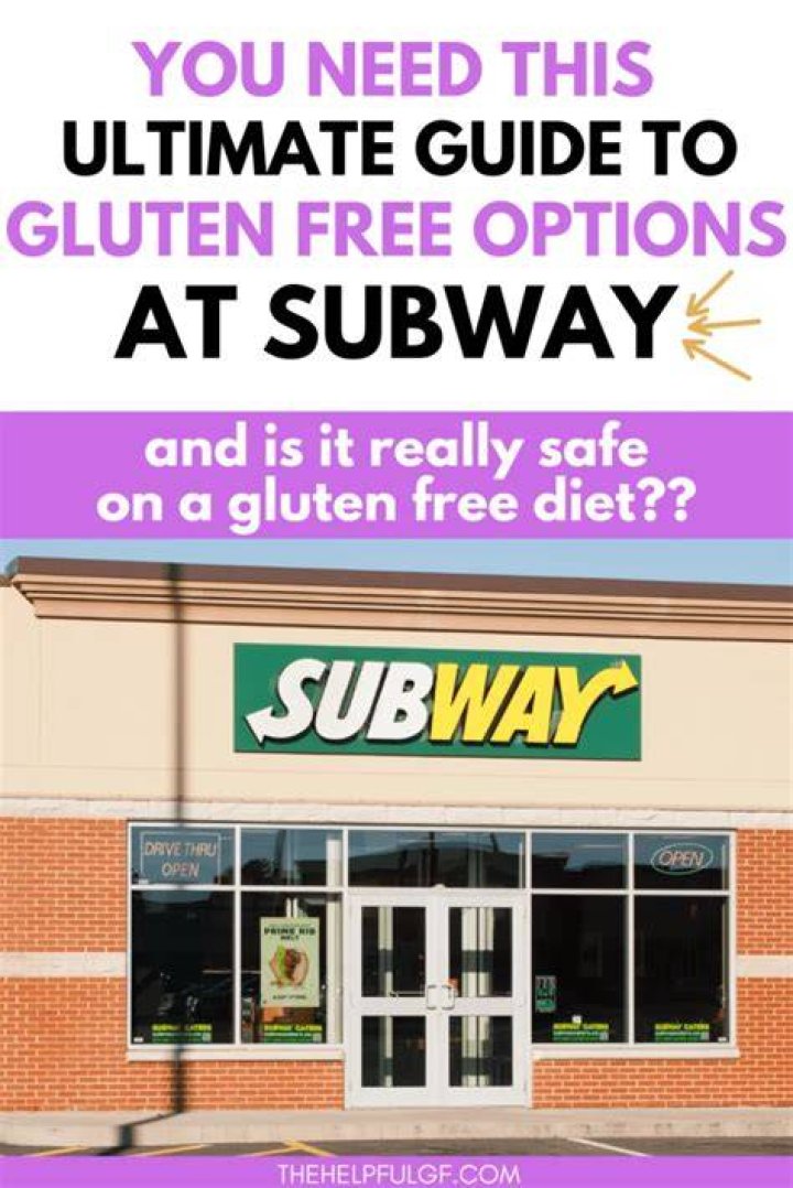 Is there gluten-free bread at Subway?