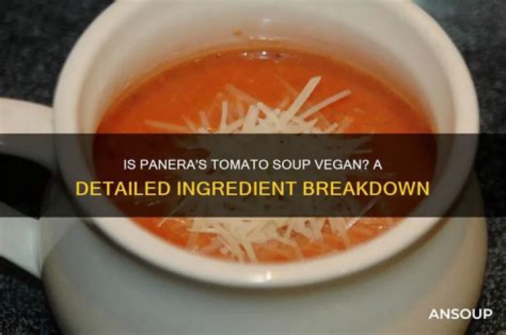 Is tomato soup at Panera vegan?