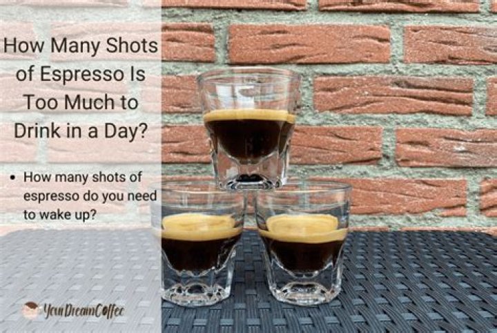 Is two shots of espresso a lot?