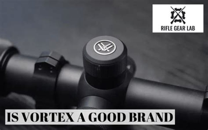 Is vortex a good brand?