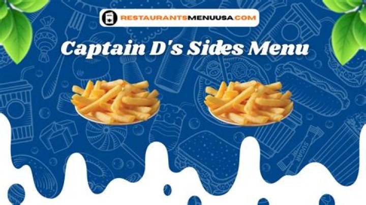 What are Captain D’s sides?