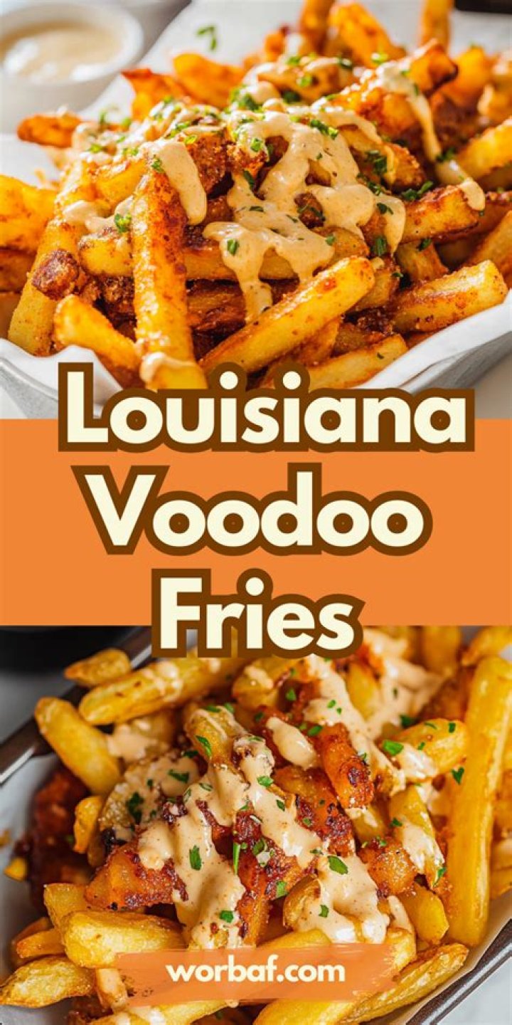 What are large Louisiana voodoo fries?