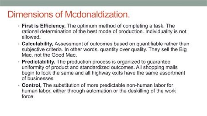 What are the advantages and disadvantages of the McDonaldization model?
