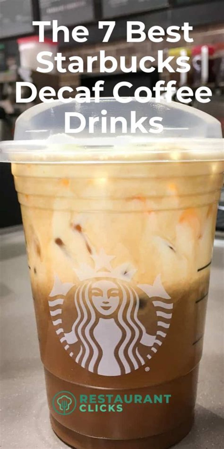 What are the best decaf drinks at Starbucks?