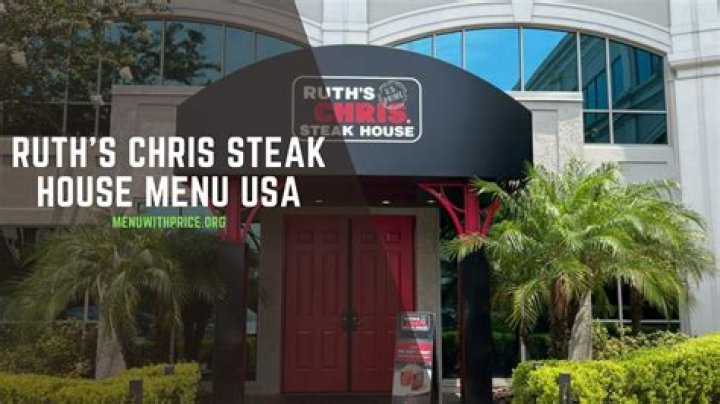 What are the menu prices for Ruth Chris?