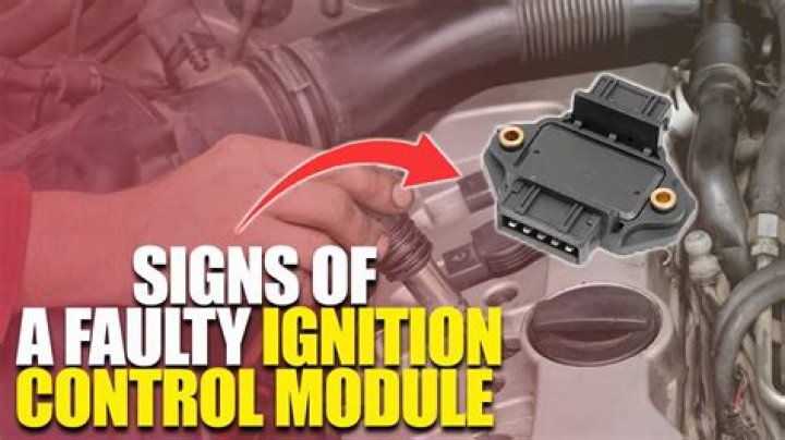 What are the symptoms of a bad ignition control module?