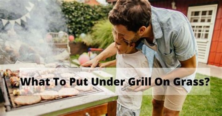 What can I put under a grill on grass?