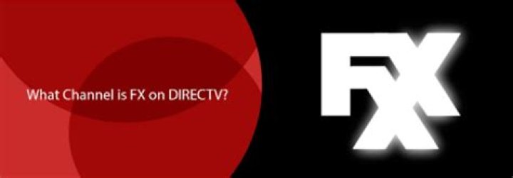 What channel is FX on directv?