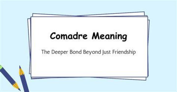 What Comadre means?