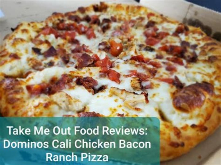 What comes on Dominos Cali chicken bacon Ranch?