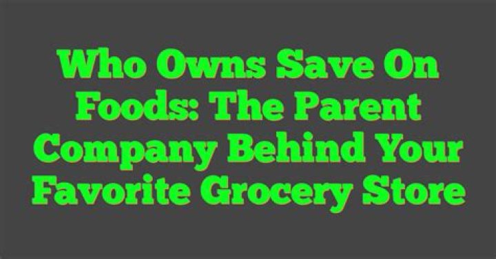 What company owns Save Mart?