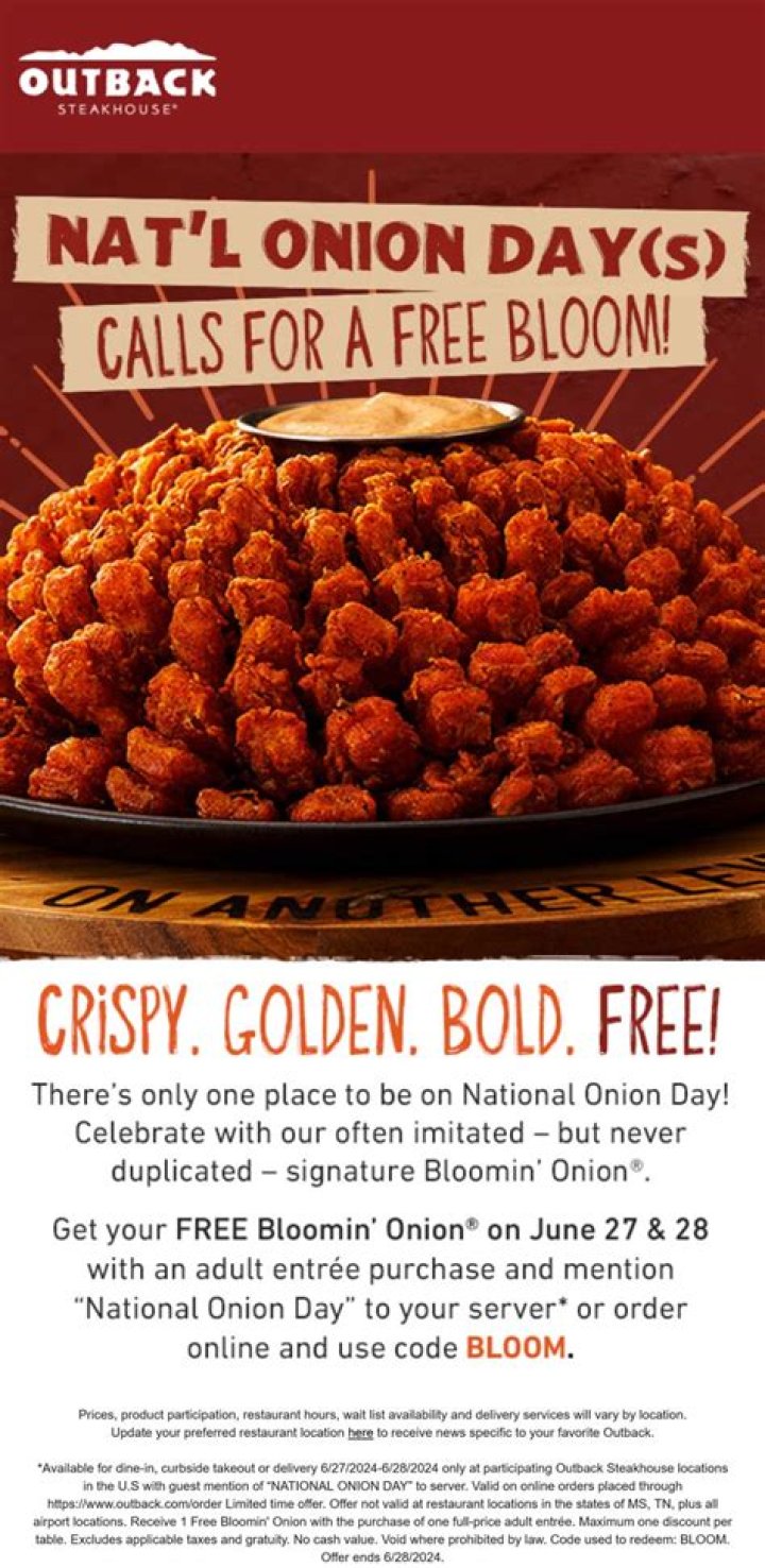 What day do you get a free Bloomin Onion at Outback?