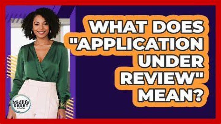 What does application under review mean for Walmart?