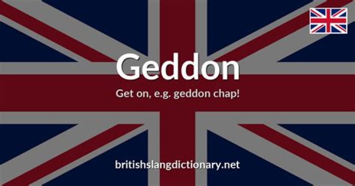 What does geddon mean in slang?
