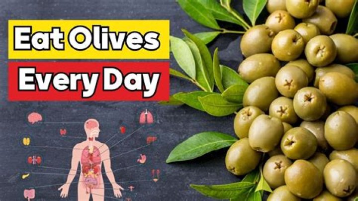 What happens if you eat olives everyday?