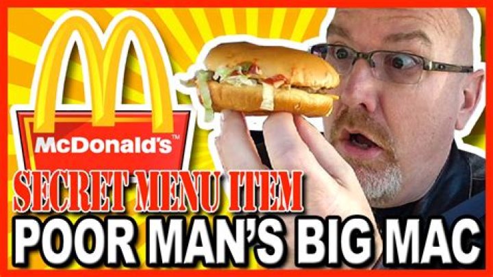 What is a poor man’s Big Mac?