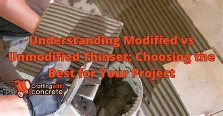 What is an unmodified thinset?
