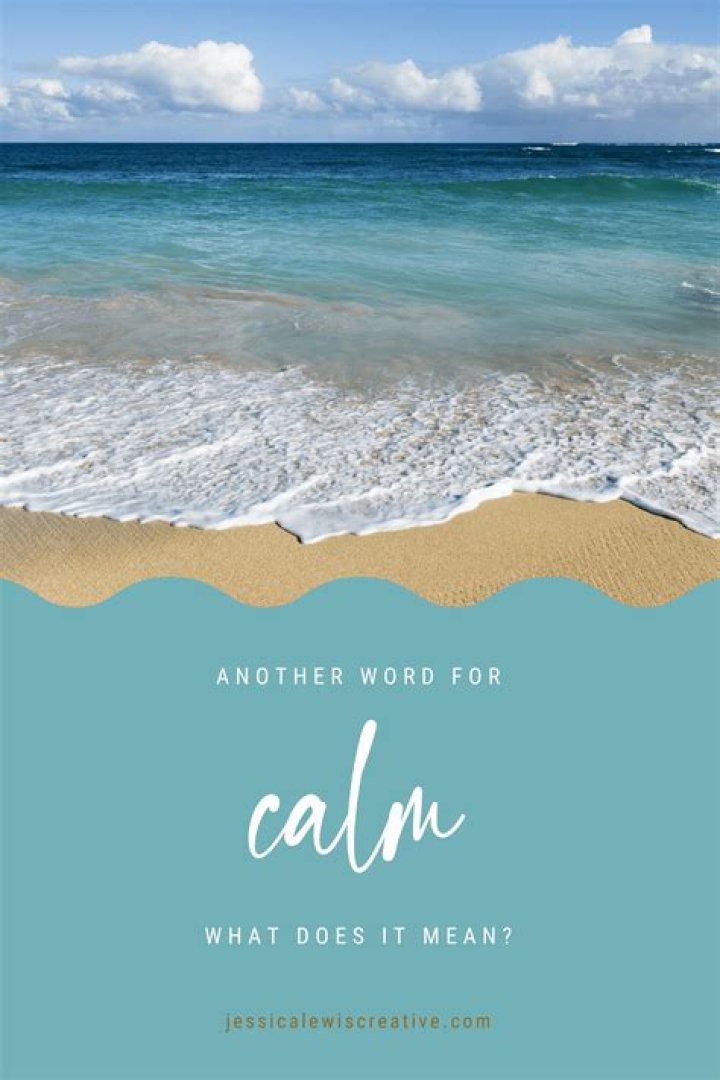 What is another word for calm and peaceful?