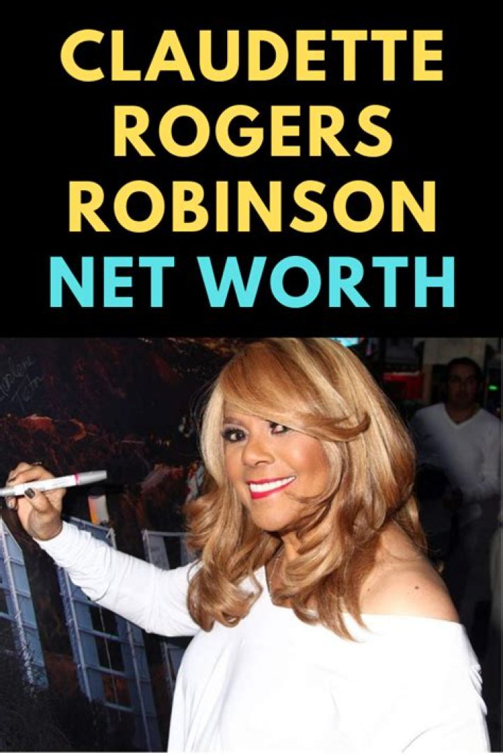 What is Claudette Robinson’s net worth?