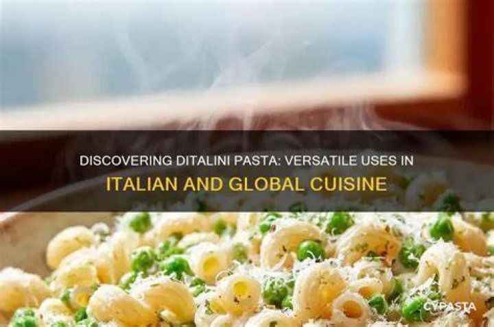 What is ditalini pasta used for?