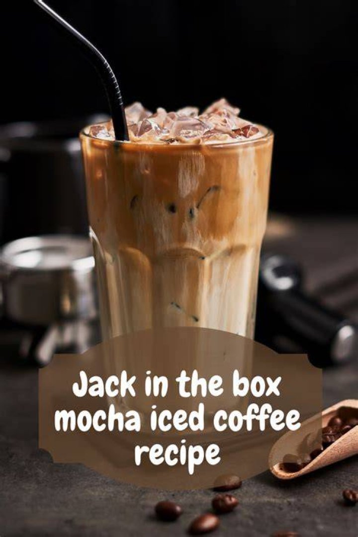 What is in Jack in the Box iced coffee?