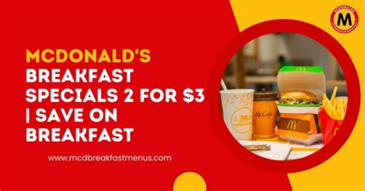 What is McDonald’s 2 for 3 breakfast deal?