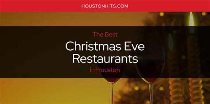 What is open on Christmas Eve in Houston?