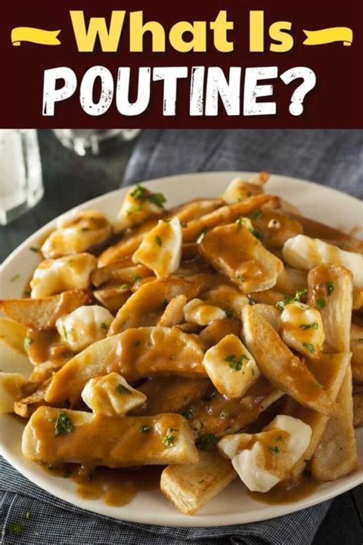 What is poutine made of?