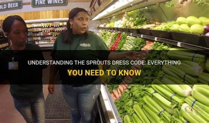 What is sprouts dress code?