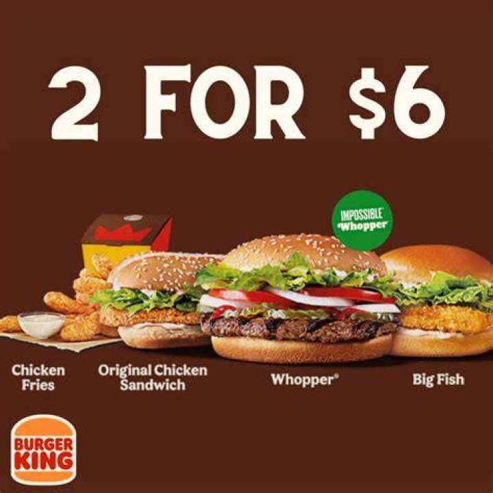 What is the 2 for 6 at Burger King?