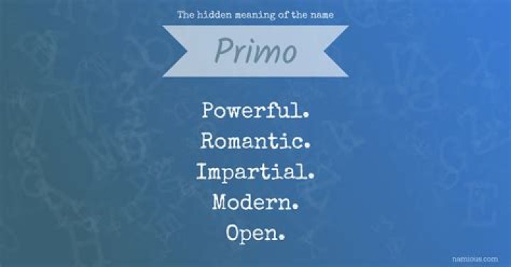 What is the name Primo in English?