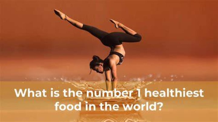 What is the number 1 healthiest food in the world?