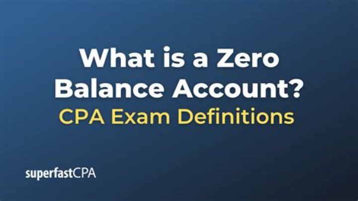 What is the purpose of a zero balance account?