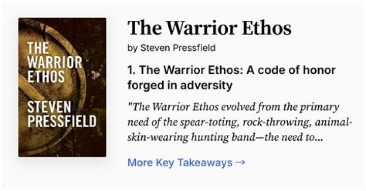 What is the warrior ethos?