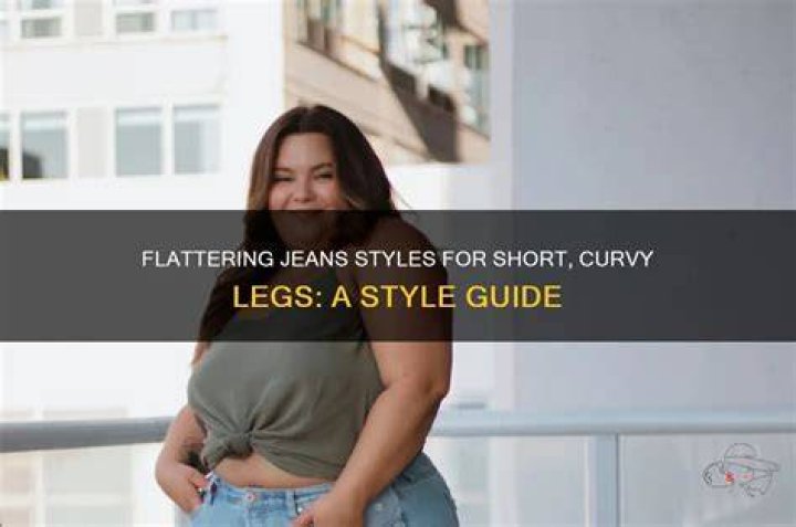 What jeans suit fat legs?