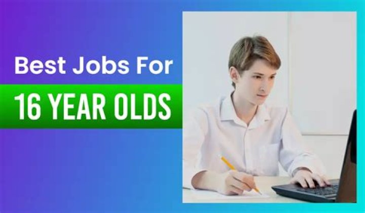 What jobs are suitable for 16-year-olds?