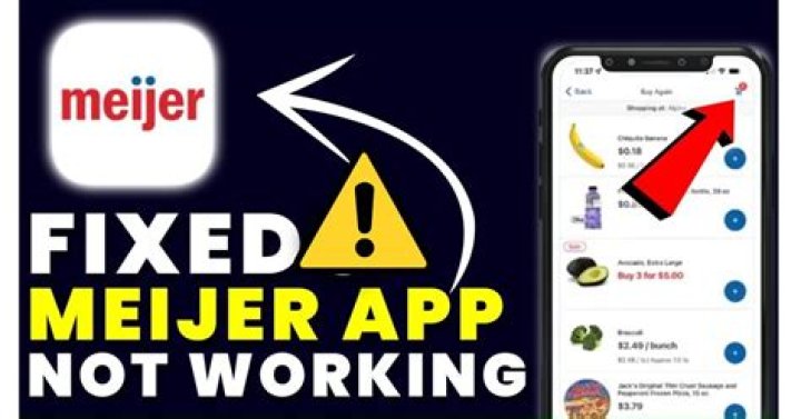 What’s wrong with the Meijer app?