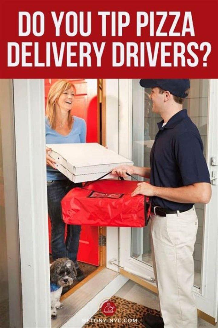 What should you tip a pizza delivery driver?