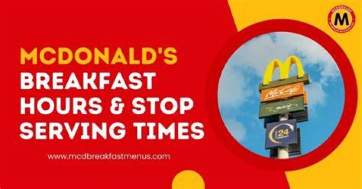 What time does McDonald’s stop serving breakfast?