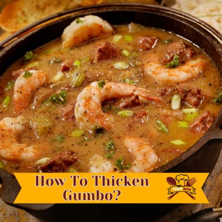 What will thicken gumbo?
