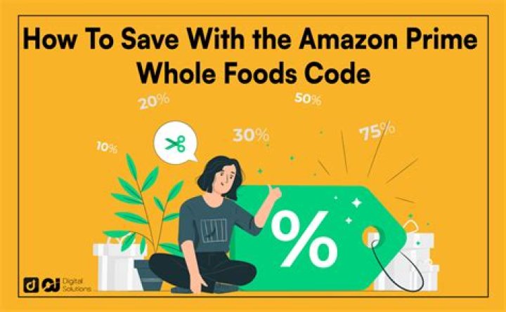 Where is the prime code for Whole Foods?