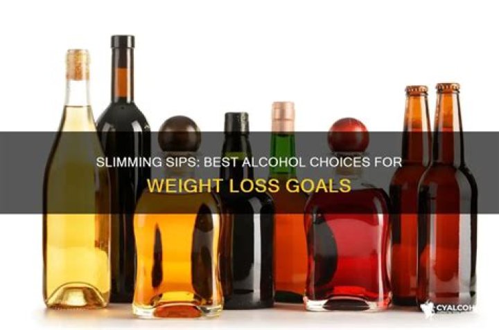 Which alcohol is best for weight loss?