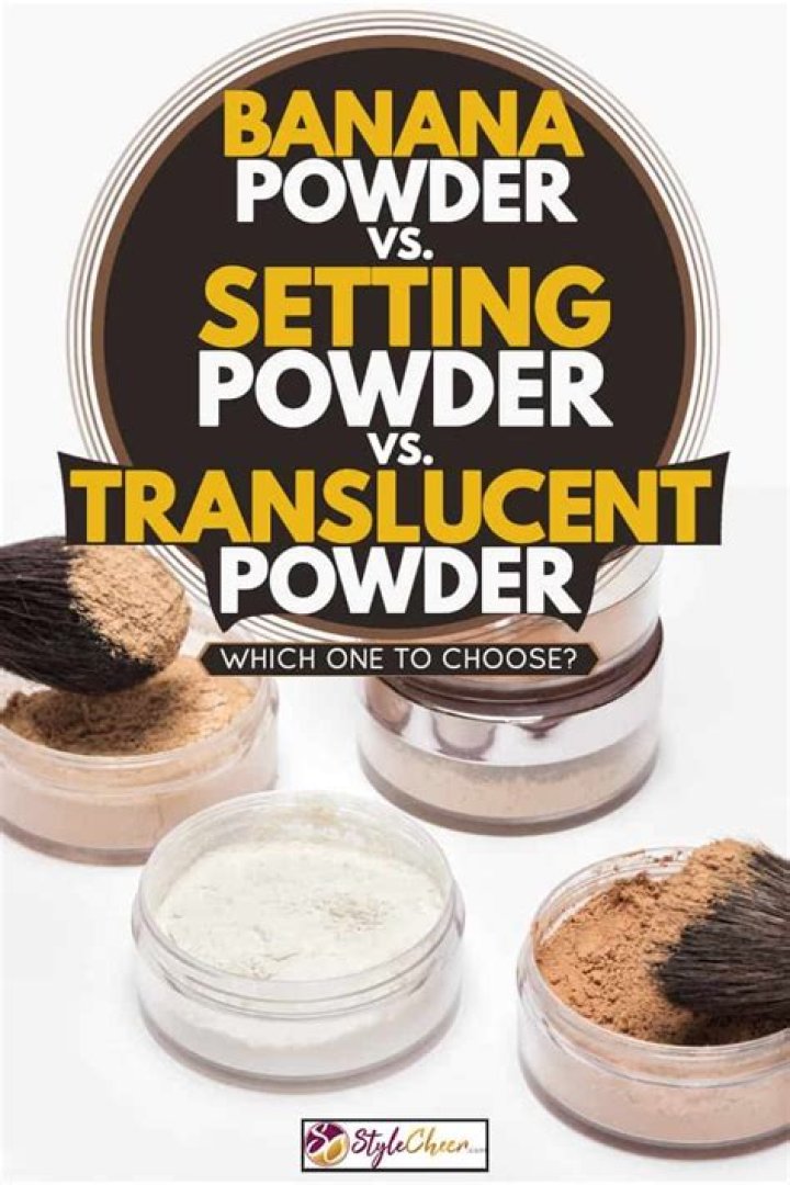 Which is better setting powder or translucent powder?